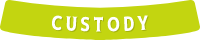 CUSTODY